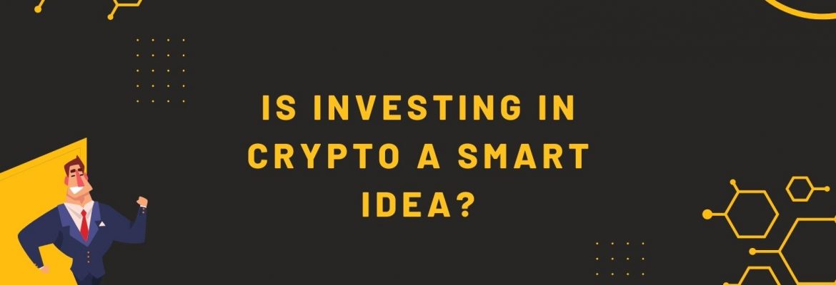 smart idea crypto investing